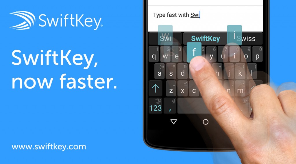 SwiftKey faster