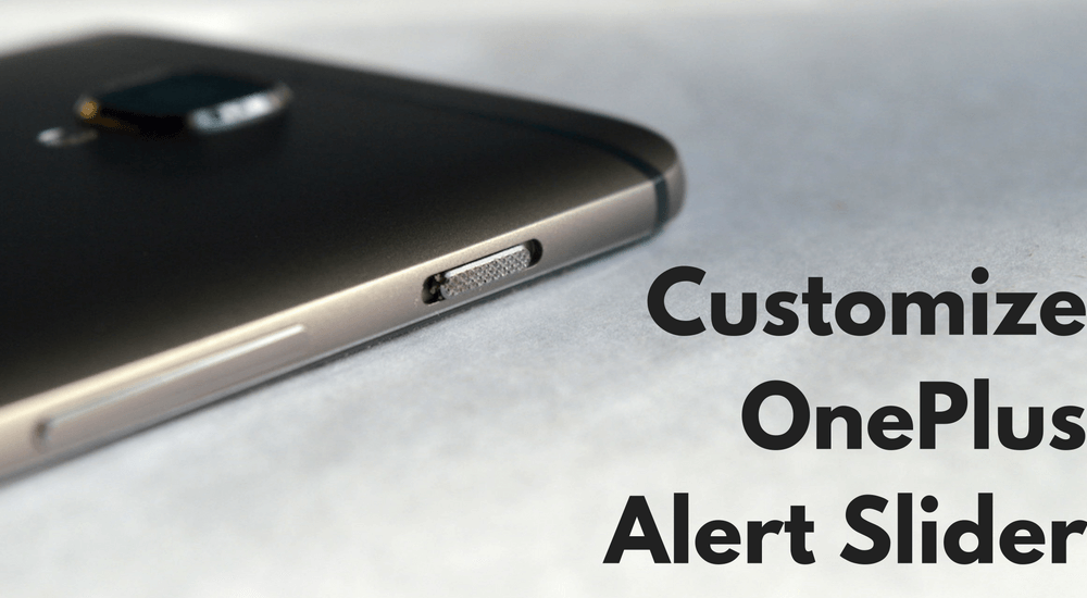 customize oneplus alert slider featured