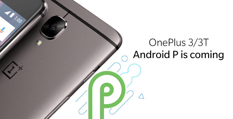 OnePlus 3 Android P