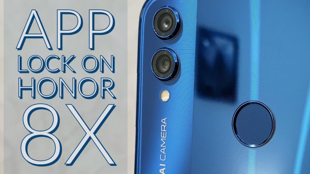 App Lock on Honor 8X