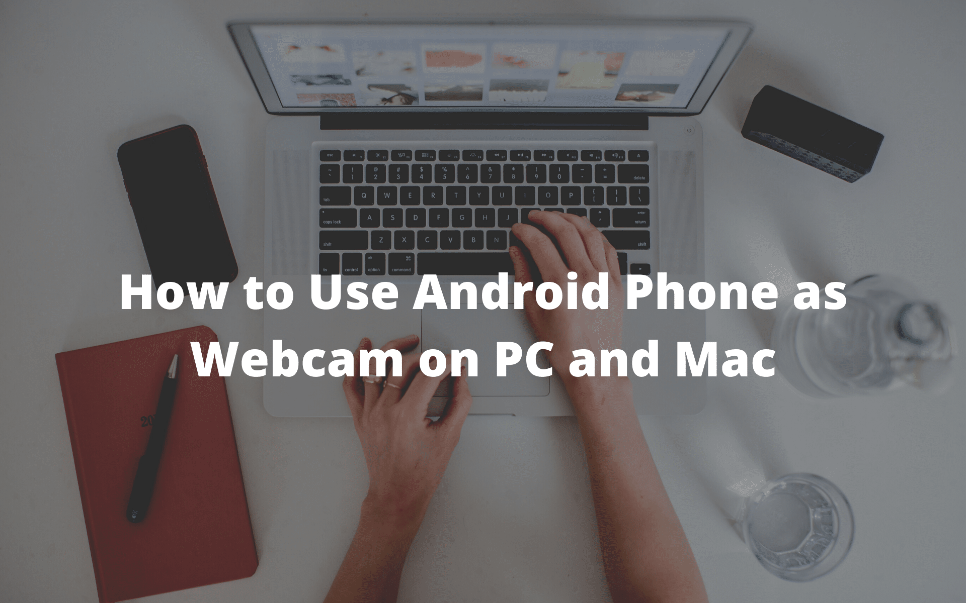 android as webcam