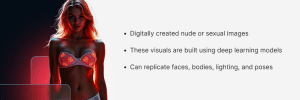 AI-Generated Nudes And Deepfake Nudes Impact Explained