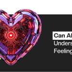 Can AI Understand Feelings